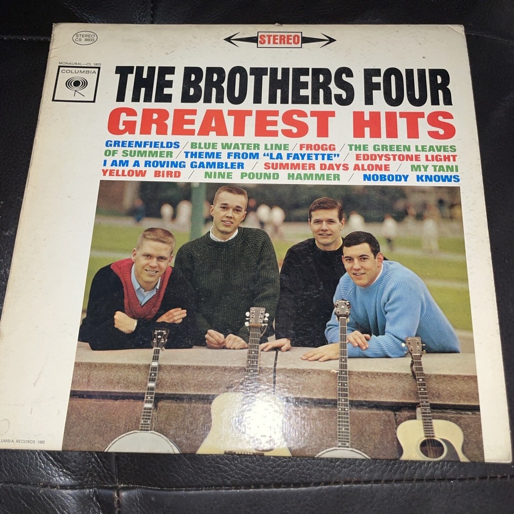 The Brothers Four Greatest Hits Vinyl LP Columbia CS 8603 Stereo 1962 Folk Music